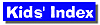 Kid's Index